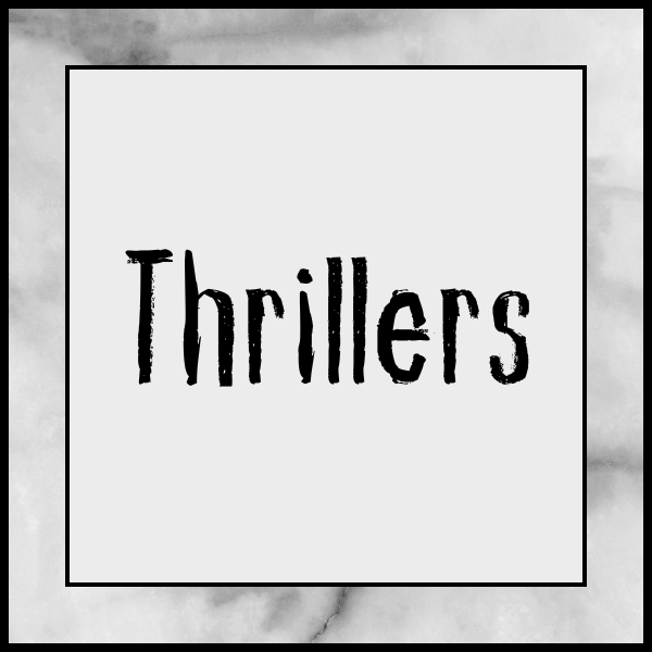 thrillers